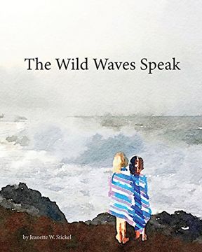 portada The Wild Waves Speak (Letter/Sound Series)