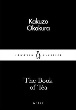 portada The Book of tea (Penguin Little Black Classics) (en Inglés)