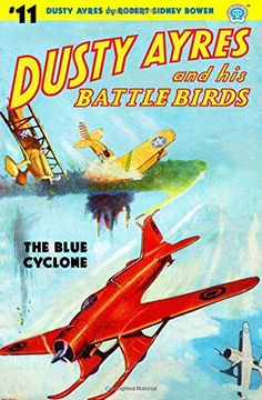 portada Dusty Ayres and his Battle Birds #11: The Blue Cyclone (in English)
