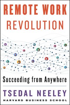 portada Remote Work Revolution: Succeeding From Anywhere (in English)
