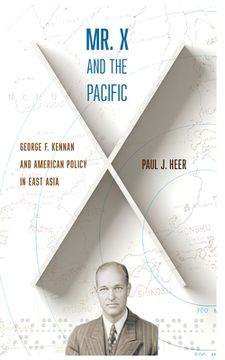 portada Mr. X and the Pacific: George F. Kennan and American Policy in East Asia (en Inglés)