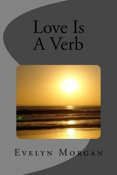 portada Love Is A Verb (in English)