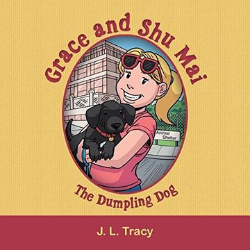 portada Grace and Shu Mai: The Dumpling Dog