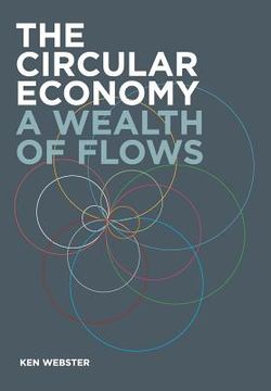 portada The Circular Economy: A Wealth of Flows (en Inglés)