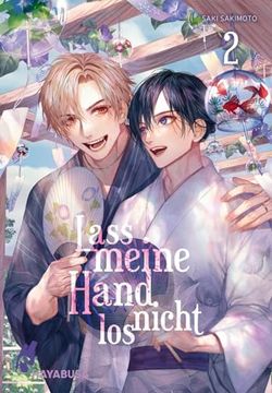 portada Lass Meine Hand Nicht los 2 de Saki Sakimoto(Carlsen Verlag Gmbh) (en Alemán)