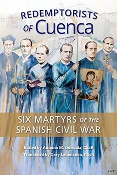 portada Redemptorists of Cuenca: Six Martyrs of the Spanish Civil war (in English)