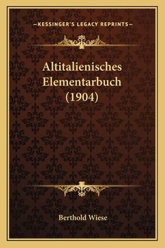 portada Altitalienisches Elementarbuch (1904) (en Alemán)