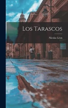 portada Los Tarascos (in Spanish)