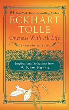 portada Oneness With all Life: Inspirational Selections From a new Earth, Treasury Edition (libro en Inglés)