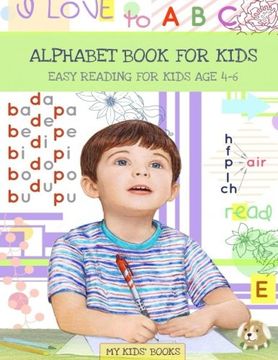 portada Alphabet Book: Easy Reading for Kids Aged 4 - 6: Volume 2 (my Kids' Books) (en Inglés)