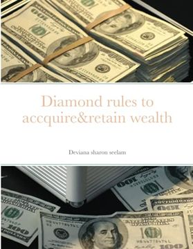 portada Diamond Rules to Accquire&Retain Wealth (en Inglés)