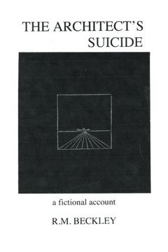 portada The Architect's Suicide: A Fictional Account
