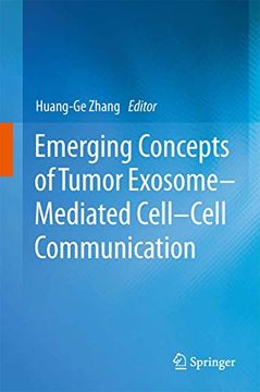 portada Emerging Concepts of Tumor Exosome–Mediated Cell-Cell Communication (in English)