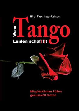 portada Wenn Tango Leiden schaf(f)t (German Edition)