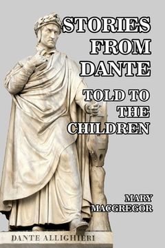 portada Stories from Dante Told to the Children (in English)