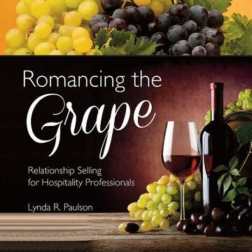 portada Romancing the Grape (en Inglés)