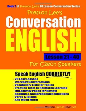 portada Preston Lee's Conversation English for Czech Speakers Lesson 21 - 40 (en Inglés)