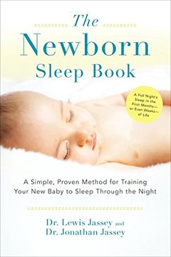 portada The Newborn Sleep Book: A Simple, Proven Method for Training Your new Baby to Sleep Through the Night (en Inglés)