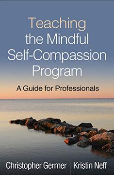 portada Teaching the Mindful Self-Compassion Program: A Guide for Professionals (in English)