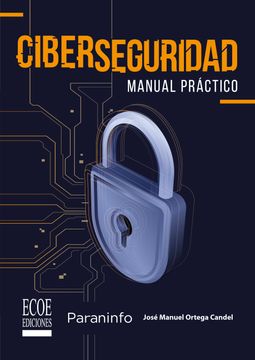 portada Ciberseguridad. Manual práctico (in Spanish)