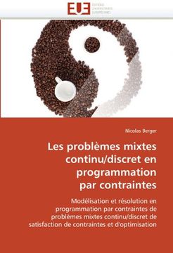 portada Les Problemes Mixtes Continu/Discret En Programmation Par Contraintes