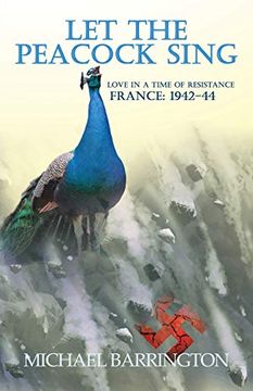portada Let the Peacock Sing: Love in a Time of Resistance (en Inglés)