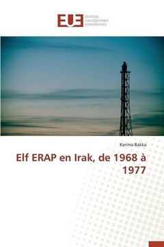 portada Elf ERAP en Irak, de 1968 à 1977