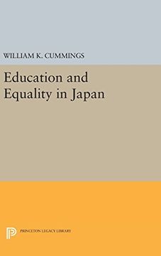 portada Education and Equality in Japan (Princeton Legacy Library) (en Inglés)