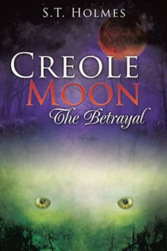 portada Creole Moon the Betrayal (en Inglés)
