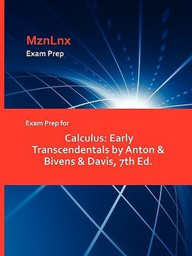 portada exam prep for calculus: early transcendentals by anton & bivens & davis, 7th ed. (en Inglés)