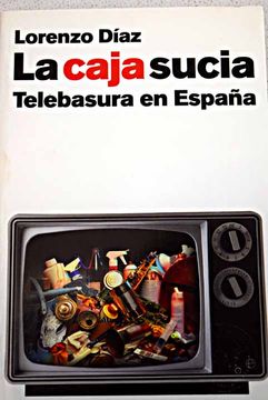 portada La caja sucia: telebasura en España
