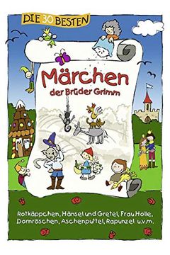 portada Die 30 Besten Märchen der Brüder Grimm (in German)