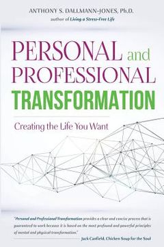 portada Personal and Professional Transformation: Creating The Life You Want