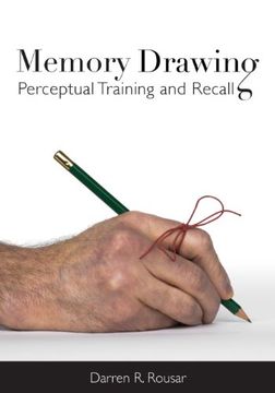 portada Memory Drawing: Perceptual Training and Recall 