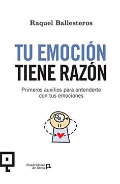 portada Tu Emoción Tiene Razón (in Spanish)