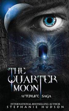 portada The Quarter Moon (4) (Afterlife Saga) (en Inglés)