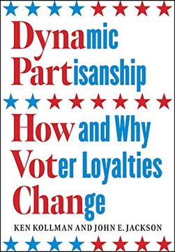 portada Dynamic Partisanship: How and why Voter Loyalties Change (en Inglés)