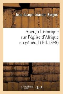 portada Aperçu Historique Sur l'Église d'Afrique En Général (Éd.1848) (en Francés)