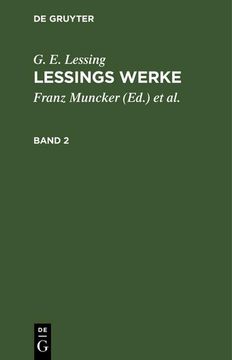 portada G. E. Lessing: Lessings Werke. Band 2 (en Alemán)