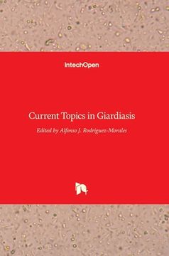 portada Current Topics inGiardiasis (in English)