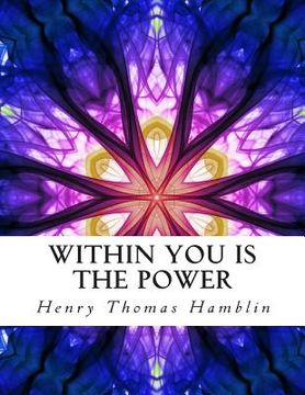 portada Within You is the Power: Illustrated Personal Growth Edition (en Inglés)