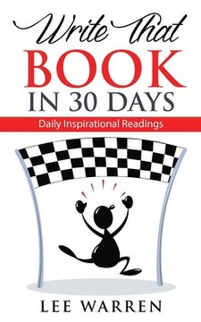 portada Write That Book in 30 Days: Daily Inspirational Readings (en Inglés)