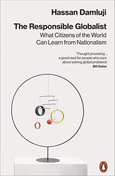portada The Responsible Globalist: What Citizens of the World can Learn From Nationalism