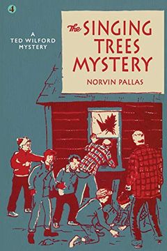 portada The Singing Trees Mystery: A ted Wilford Mystery (in English)