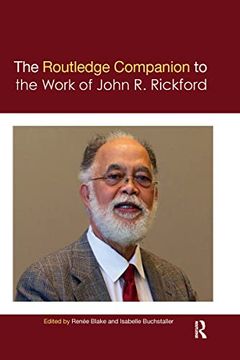 portada The Routledge Companion to the Work of John r. Rickford (en Inglés)