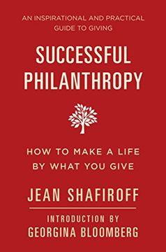 portada Successful Philanthropy: How to Make a Life by What you Give 
