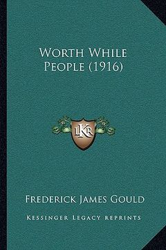 portada worth while people (1916) (en Inglés)