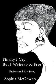 portada finally i cry...but i write to be free (en Inglés)