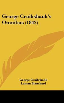 portada george cruikshank's omnibus (1842) (en Inglés)