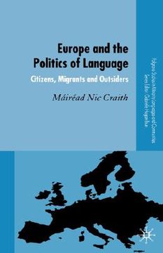 portada europe and the politics of language: citizens, migrants and outsiders (en Inglés)